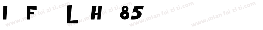 IdeaFonts LieHei 85字体转换